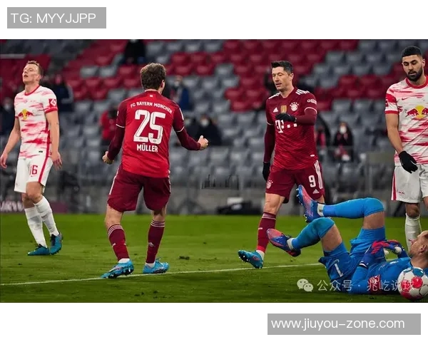 西甲激战莱比锡逆转拜仁3-0全场沸腾瞬间解析与数据分析